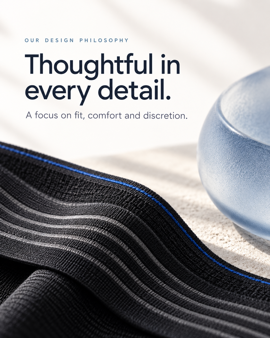 Tovrinala design philosophy: fit, comfort and discretion, illustrated with a close-up of support-belt fabric
